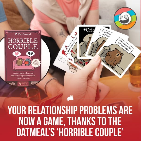 This ad showcases the 'Horrible Couple' card game by The Oatmeal, highlighting its humorous take on relationship