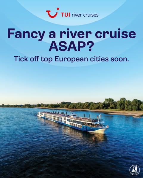 This ad is advertising TUI river cruises, suggesting the customer treat themselves to a European river cruise.