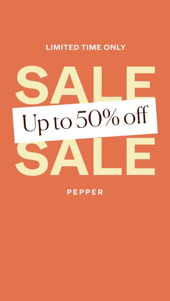 This ad promotes a sale from Pepper, offering up to 50% off for a limited time only.
