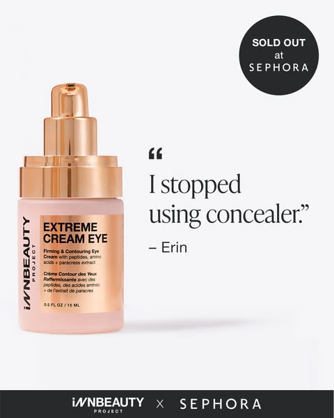 This ad features InnBeauty Project's Extreme Cream Eye product and uses a customer testimonial to highlight its effe