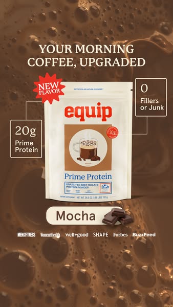 This ad promotes Equip Prime Protein mocha flavored grass-fed beef isolate protein powder. It lists that the protein pow