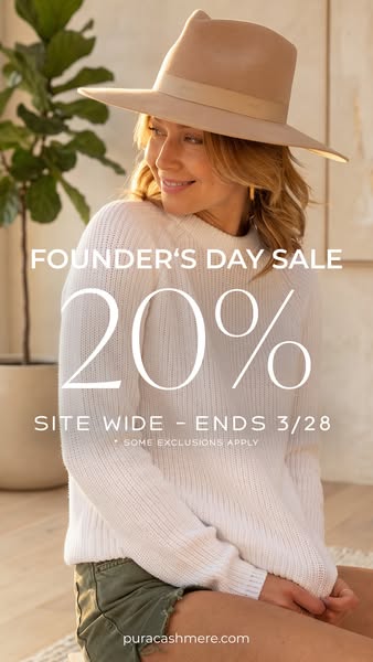 This image ad for Pura Cashmere promotes a Founder's Day sale of 20% off site wide.