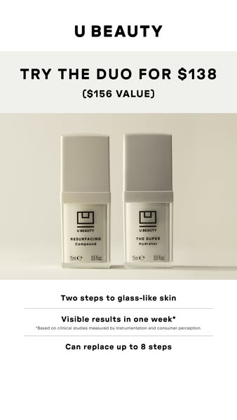 This image ad promotes U Beauty's duo set, consisting of the Resurfacing Compound and the Super Hydrator, promising 