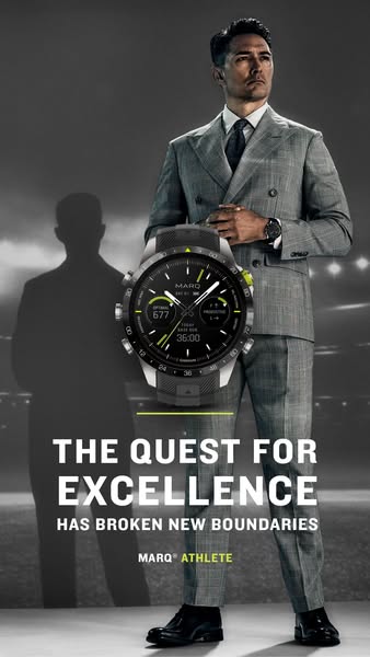 This ad showcases the MARQ Athlete watch, positioning it as a tool for those who relentlessly pursue excellence. The ad 