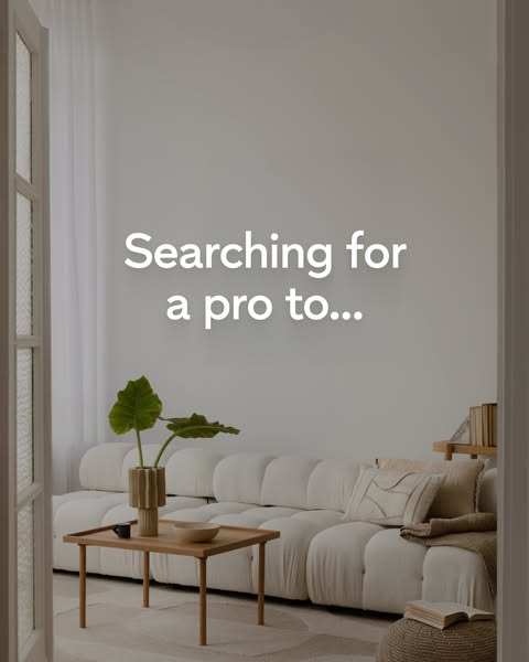 This ad features an interior shot of a living space and uses the question headline "Searching for a pro to..."