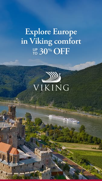 This ad promotes Viking river cruises in Europe, with an offer for up to 30% off. The ad features a scenic landscape wit