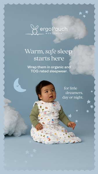 This ad features a baby wearing a sleep sack. The ad promotes the brand ergoPouch, advertising that their organic and TO