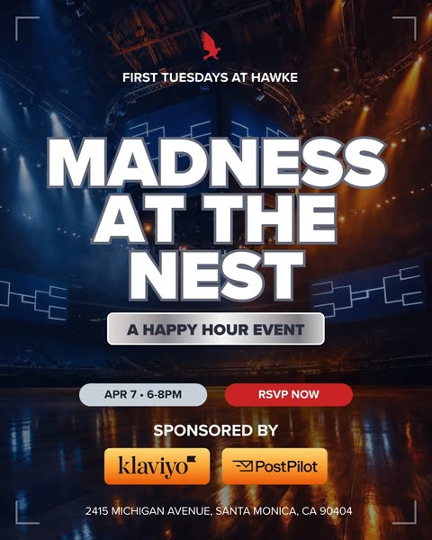 This ad is promoting a happy hour event called "Madness at the Nest" hosted by Hawke Media, taking place on Ap