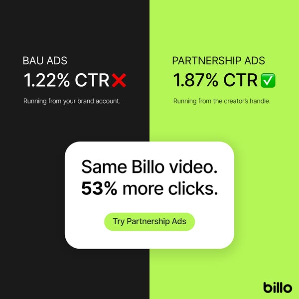 This ad for Billo compares ad performance between ads that are run from the brand's account and partnership ads that