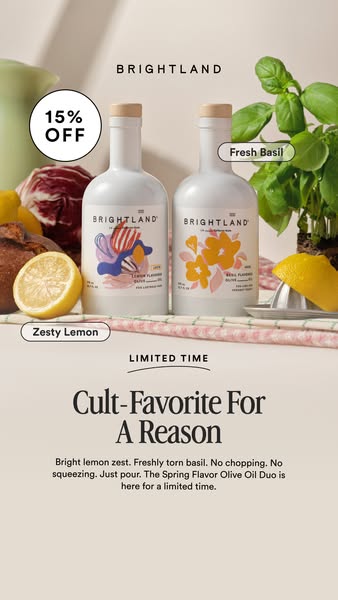 The ad promotes Brightland's Spring Flavor Olive Oil Duo, highlighting the convenience and fresh flavors of lemon ze