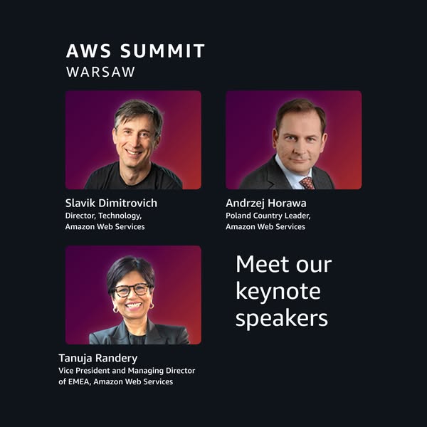 This ad promotes the AWS Summit in Warsaw by highlighting three of the keynote speakers: Slavik Dimitrovich, Andrzej Hor