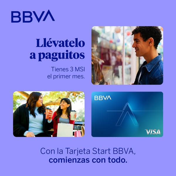 This ad for the Tarjeta Start BBVA promotes a credit card with a payment plan. The ad features snapshots of people enjoy