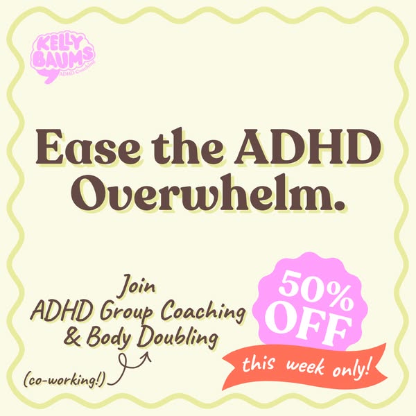 ADHD Coach Kelly ad