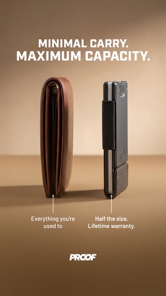 This ad compares a traditional bulky wallet to a Proof wallet to highlight that Proof offers maximum capacity with minim