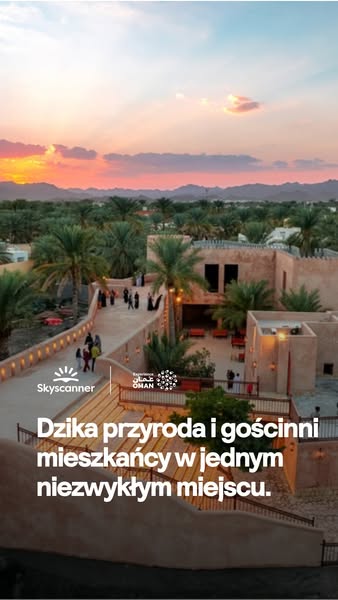 This ad promotes travel to Oman through Skyscanner. It features a scenic view of a historic site at sunset, highlighting