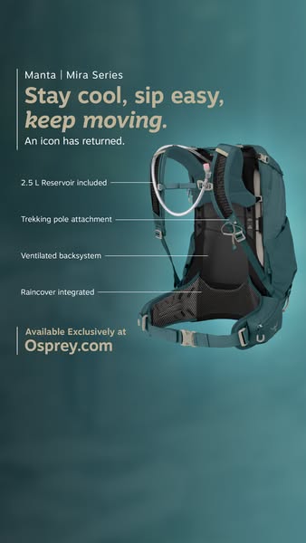 This ad showcases the Osprey Manta Mira Series backpack, highlighting its key features like a 2.5L reservoir, trekking p