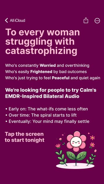 This ad promotes Calm's EMDR-Inspired Bilateral Audio to women who struggle with catastrophizing. It addresses their