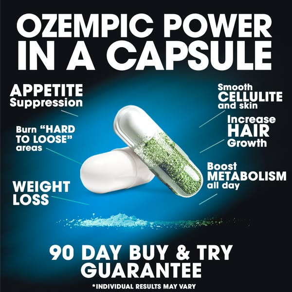 This ad is for a product that claims to have the power of Ozempic in capsule form. The ad calls out benefits such as app