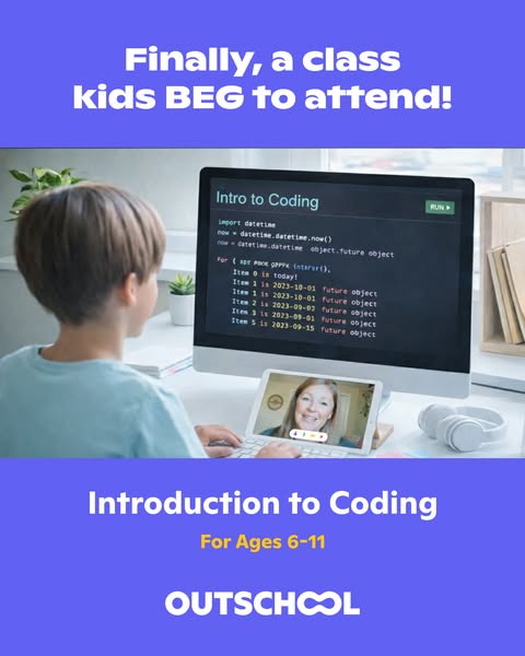 This ad promotes Outschool's Introduction to Coding class for ages 6-11. It highlights that kids enjoy the class and