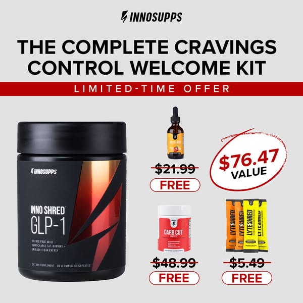This ad promotes Inno Supps' Complete Cravings Control Welcome Kit, which includes Inno Shred GLP-1, a bottle of unk