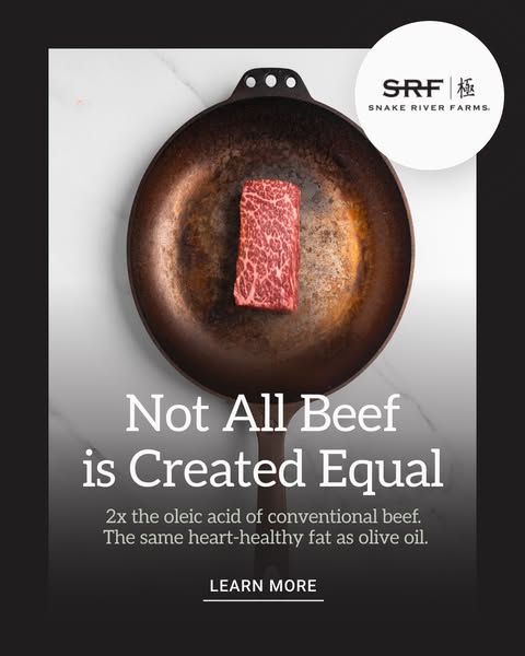 This ad for Snake River Farms features a piece of beef in a pan and touts that it has 2x the oleic acid of conventional 