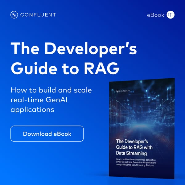 This is an ad for Confluent's eBook titled, 'The Developer's Guide to RAG'. The ad emphasizes the benefi