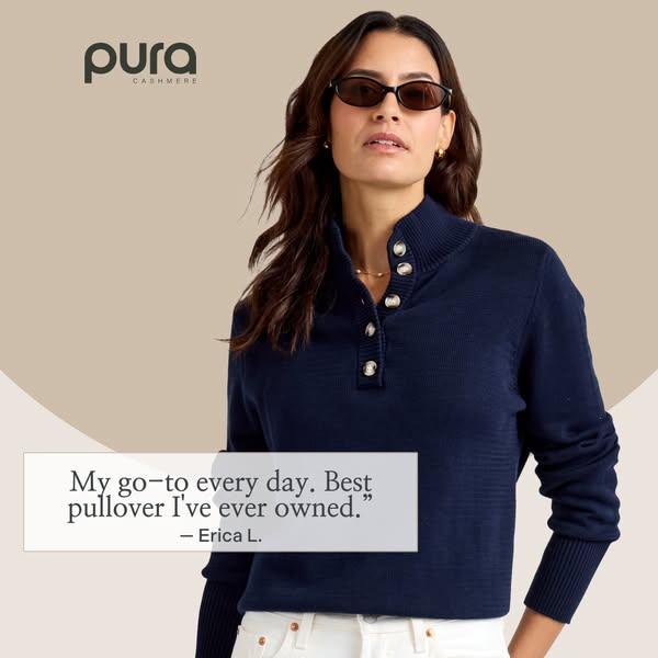 This ad features a woman wearing a navy blue pullover sweater from Pura Cashmere, along with a testimonial about the com