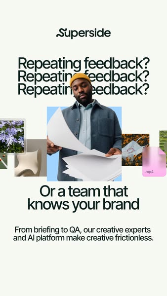 This ad by Superside highlights the frustration of repeating feedback and positions Superside as a solution by offering 