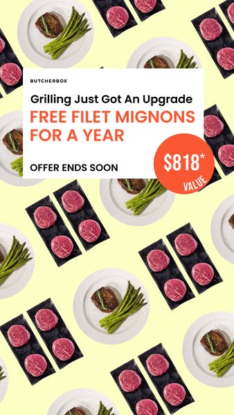 This image ad for ButcherBox promotes a limited-time offer of free filet mignons for a year. The layout features an all-