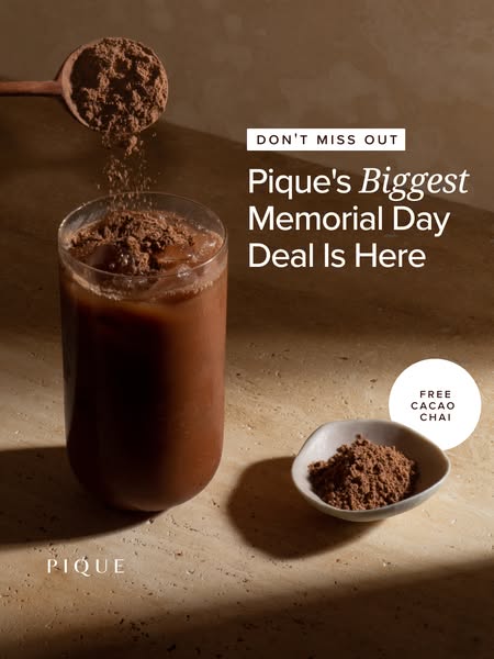 This image ad for Pique highlights their Memorial Day deal, offering a free Cacao Chai with purchase. It features a styl