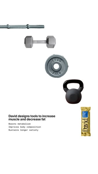 Ad showcasing David brand products and their benefits. It suggests that David designs tools to increase muscle and decre