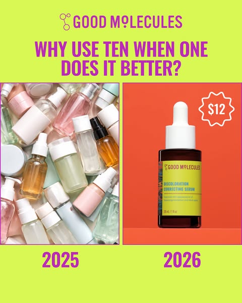 This ad compares using multiple skincare products to using one Good Molecules Discoloration Correcting Serum. It highlig