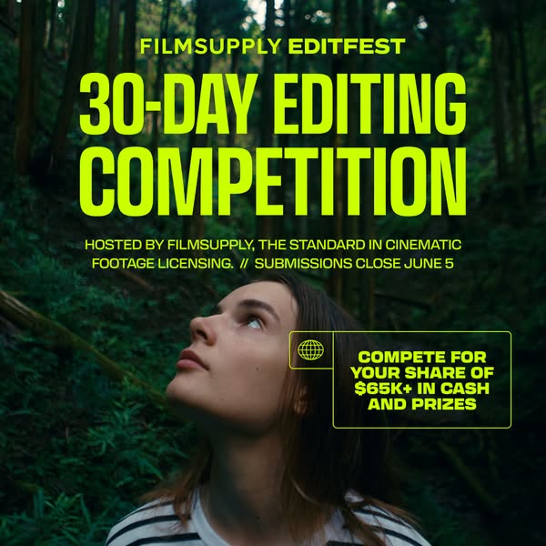 This ad promotes a 30-day editing competition hosted by Filmsupply, a company specializing in cinematic footage licensin