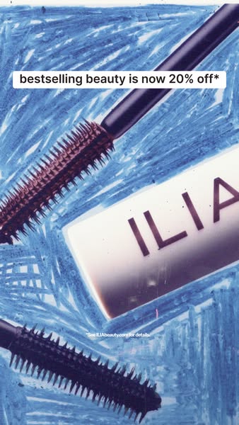 The ad is for Ilia Beauty, promoting a sale of 20% off their bestselling beauty products. The ad shows the mascara and p