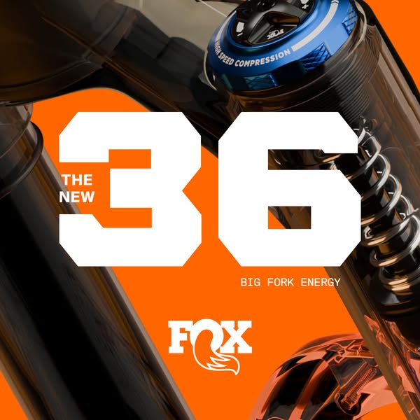 This image ad promotes Fox's new 36 series of mountain bike forks, emphasizing their 'Big Fork Energy.' The 