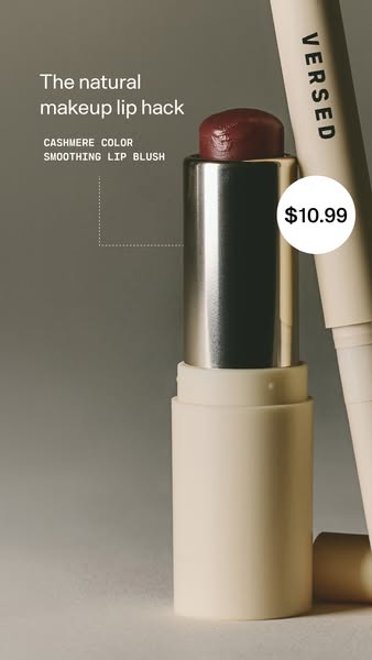 A close-up shot of a Versed Smoothing Lip Blush stick in cashmere color, highlighting it as a natural makeup lip hack, e