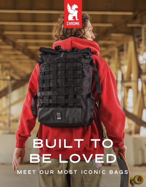 This image ad showcases the Chrome brand and it's line of bags. The bags are designed for everyday use and are built