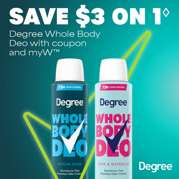 This ad promotes Degree Whole Body Deodorant, highlighting a coupon offer of $3 off. The ad features two deodorant produ