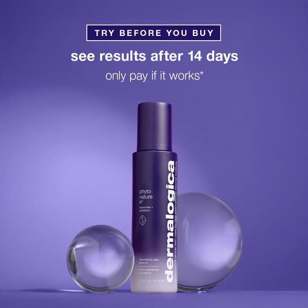 This ad promotes dermalogica's phyto nature e2 product with the offer to try it before buying. The ad highlights tha