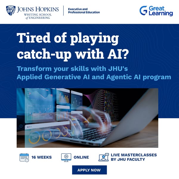 The ad promotes Johns Hopkins University's Applied Generative AI and Agentic AI program, highlighting its online for