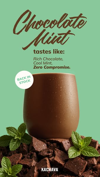 This image ad for Ka'Chava features the brand's Chocolate Mint flavor shake. The ad emphasizes the flavor of the