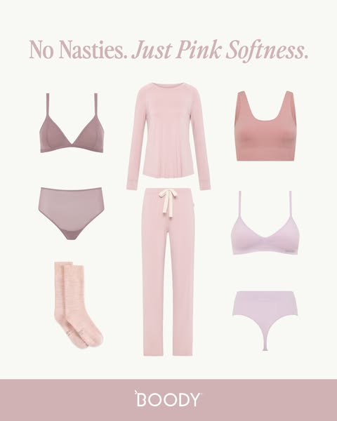This ad showcases a range of pink-toned loungewear items from Boody, emphasizing the brand's commitment to comfort a