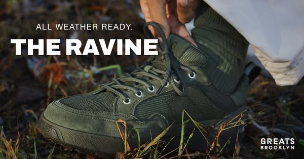 This ad showcases the Ravine shoe by Greats Brooklyn. It emphasizes the shoe's all-weather readiness and provides a 