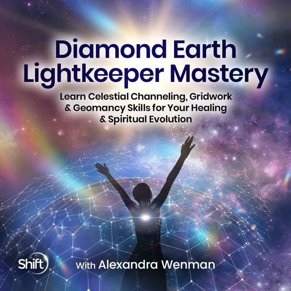 This ad promotes Diamond Earth Lightkeeper Mastery training by Shift, led by Alexandra Wenman. It features a silhouetted