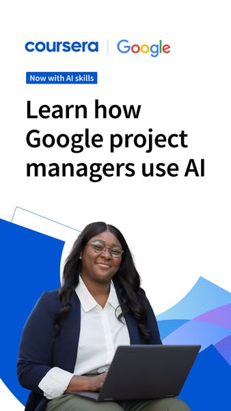 This image ad promotes Coursera courses in partnership with Google, focusing on AI skills for project managers. It featu