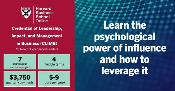 This ad promotes the Harvard Business School Online Credential of Leadership, Impact, and Management in Business (CLIMB)