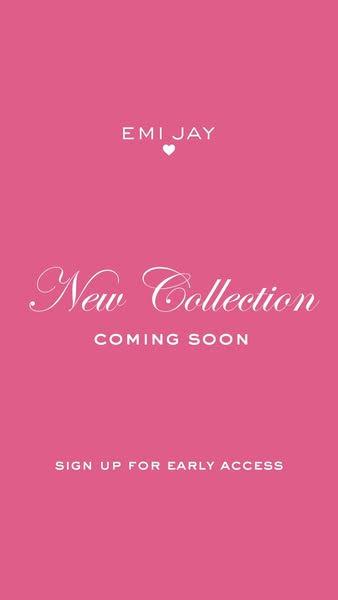 This is a sign-up ad for Emi Jay's new collection. The ad features the Emi Jay logo and text that states "New C