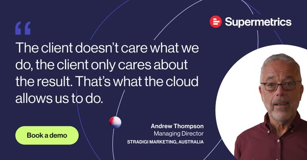 This ad features a testimonial from a managing director at a marketing agency who uses Supermetrics. He says his clients
