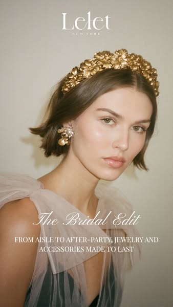 This ad for Lelet NY features a model wearing jewelry and accessories from the brand's Bridal Edit collection. The a
