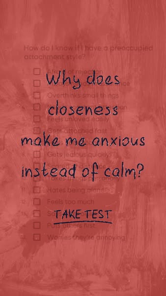 This ad uses a question and answer format to address the topic of preoccupied attachment style. It presents a question a
